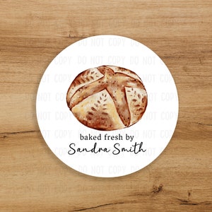 PERSONALIZED - 100 Labels - Homemade Bread | Baked Fresh Labels |Baked With Love Labels | 2" Round