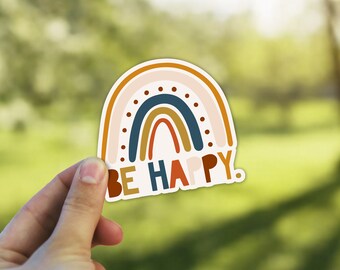 Boho Rainbow Sticker | Be Happy Encouragement Inspirational Decal Sticker | Waterproof Sticker