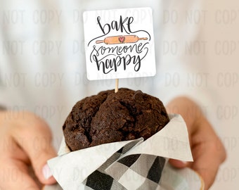 Bake Someone Happy Bakery Labels| Baking Labels | Kitchen Labels | 100 Labels - 2" Round