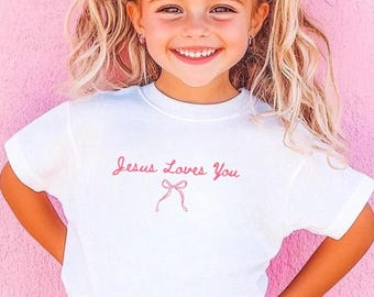 Jesus Loves You Girls Shirt ,Love like Jesus Kids T-Shirt, Christian Youth Shirt, Faith Shirt,  Religious Kids Tee, Bible Verse Shirt, Bow