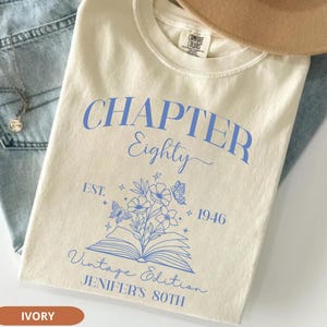 Custom 80th Birthday Shirt, Personalized 80th Birthday gift, Chapter 80 Birthday, Book Lover Grandma Birthday, 80th Birthday Gift,Shirt 1946