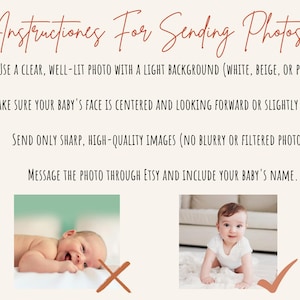Op de afbeelding: Een beige achtergrond met handgeschreven instructies voor het verzenden van foto's. De instructies omvatten het gebruik van een heldere, goed verlichte foto met een lichte achtergrond, het centreren van het gezicht van de baby en het verzenden van afbeeldingen van hoge kwaliteit. Voorbeelden van acceptabele en onacceptabele foto's worden getoond.