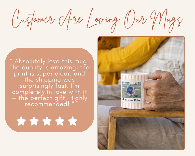 May include: A white ceramic mug with pink vertical stripes and a photo of a man and child. The mug has the text "I love you Daddy". The image also includes the text "Customer Are Loving Our Mugs".