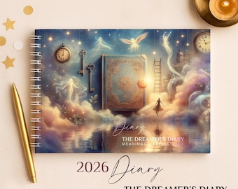 2026 DIARY - The Dreamer's Diary. Meanings & Reflections.