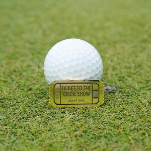 Ticket To The Birdie Show Golf Ball Marker, Golf Ballmarks, Golf Gifted, Golfball marker, Men Golf Accessory, Golf Gift