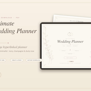 May include: A digital 33-page wedding planner displayed on a tablet screen with ivory, champagne, and dusty rose color accents. The interface features line art leaf borders, a ring icon, and text reading Ultimate Wedding Planner.