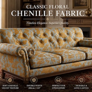 Może przedstawiać: Pikowana sofa tapicerowana jasnoniebieską i złotą tkaniną szenilową w kwiatowy wzór. Tekst głosi: CLASSIC FLORAL CHENILLE FABRIC, Timeless Elegance. Superior Quality. SOFT CHENILLE VELVET TEXTURE, DOUBLE WIDTH 280cm / 110", PERFECT FOR UPHOLSTERY, DURABLE & LONG LASTING.