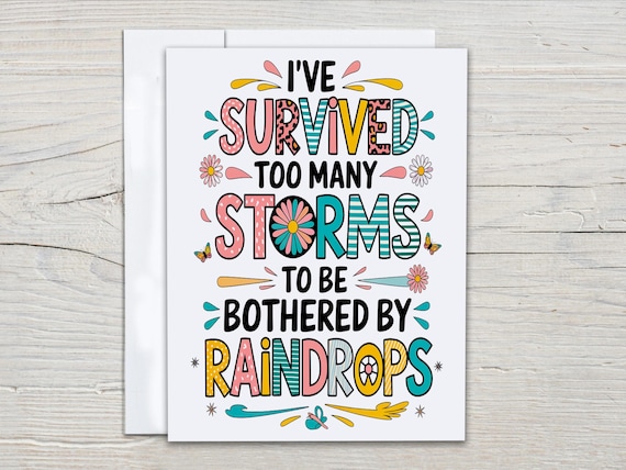 Survived Storms Notecard – Uplifting Funny Card, Motivational Stationery, Encouragement Gift, Floral Whimsical Notes, EC401