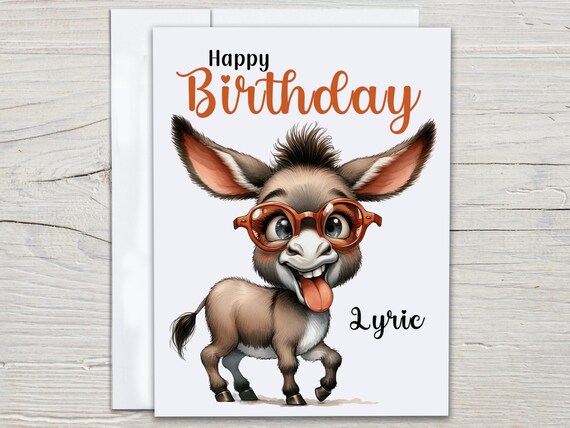 Cute Donkey Birthday Card, Personalized Donkey Card, Funny Bday Card, Friend Bday Card, Bestie Birthday Card, Daughter, Mom, Sister, BC185
