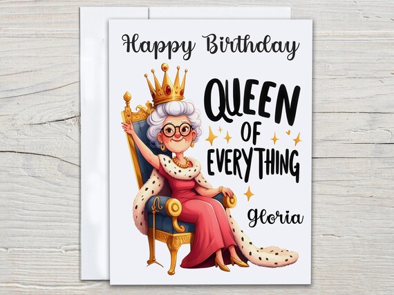 Personalized Birthday Card, Queen of Everything, Handmade Bday Card, Funny Bday Card, Bday Card for Her, Mom Gift, Mom, Sister, BC200