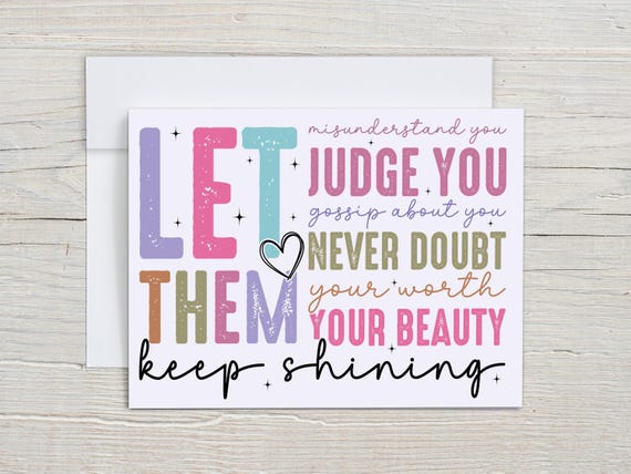 Motivational Notecard Set, Let Them, Simple Greeting Card, Just Because Card, Uplifting Message, Keep Shining, Empowerment Quote, IN3