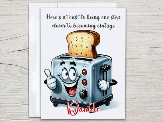 Personalized Snarky Birthday Card, Funny Toaster Card, Best Friend Bday, Bday Card For Her, Bestie Birthday Card, Funny Bday Card, BC83