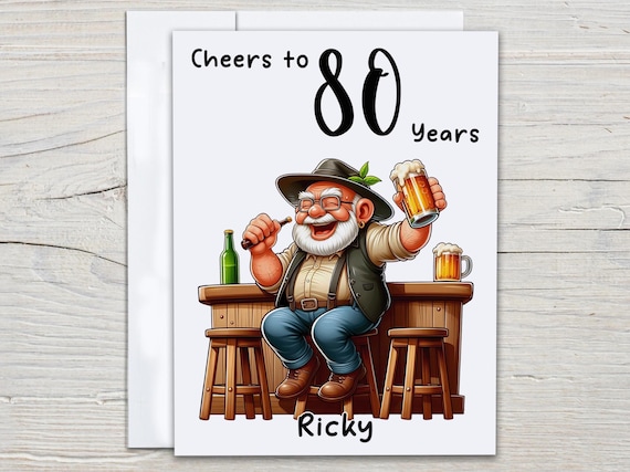 Personalized 80 Bday Card, Cheers to 80 Years, 80th Bday Card for Him, Funny Dad Birthday Card, Card for Grandad, Funny Bday Card, BC165