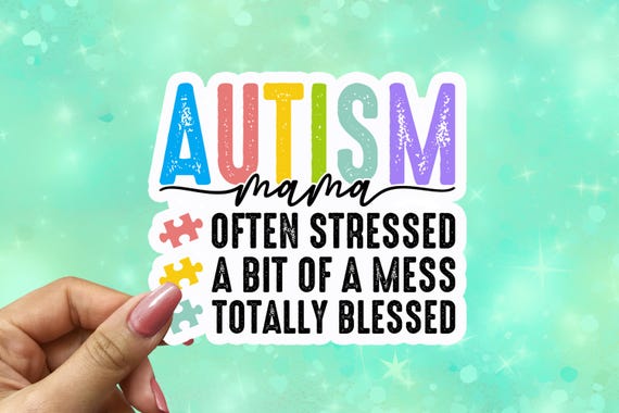 Autism Mama Vinyl Sticker, Autism Awareness, Autism Support, Autism Teacher Gift, Behavior Technician, Gift for Mom, Neurodiversity, VN23
