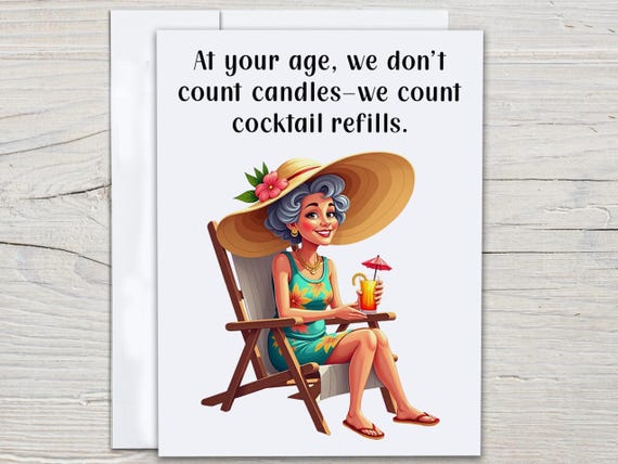Funny Birthday Card, Snarky Getting Older, Happy Bday Card, Rude Birthday Card, 60th Birthday Card, Bday Card For Her, Rude Birthday, BC61