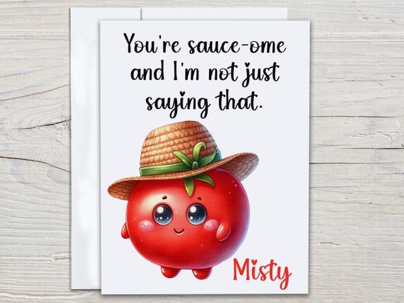 You're Sauce-ome Tomato Greeting Card, Food Pun Card, Personalized Humor, Cheer Up Card, Friends Forever, Support Card, Just Because, FE4