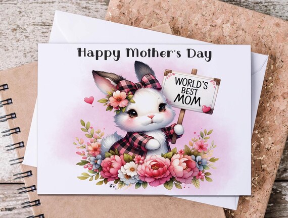 Mother's Day Card, World's Best Mom Ever, Cute Bunny Card, Happy Mother's Day, Bunny Cards, Mom Appreciation, Daughter Gift, MD14
