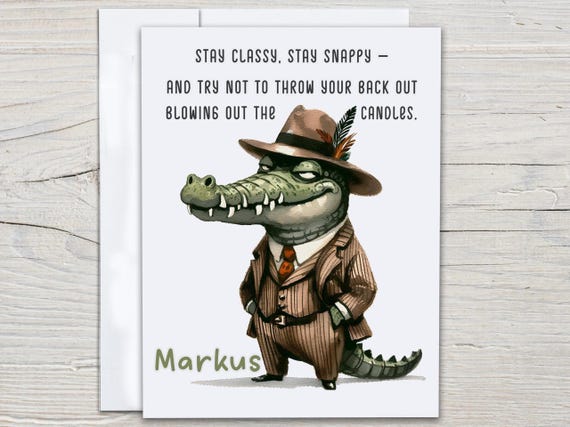 Personalized Funny Bday Card, Alligator Gangster, Dad Bday Card, Rude Birthday Card, Adult Birthday Card, Bday Card For Him, BC84