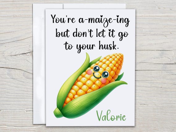 You're A-maize-ing Corn Card, Cute Corny Card, Funny Corn Pun Card, Personalized Encouragement Card, Friendship Card, Support Card, FE3