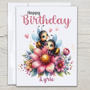 Personalized Bee Birthday Card, Cute Bee, Bee Lovers, Happy Bee Day, Bday Card for Her, Daughter Bday Card, Bday Card for Mom, BC186