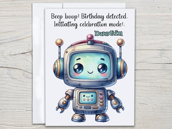 Personalized Cute Birthday Card, Robot Birthday Card, Happy Birthday Card, Fun Birthday Card, Bday Card for Him, Fun Happy Bday Card, BC74