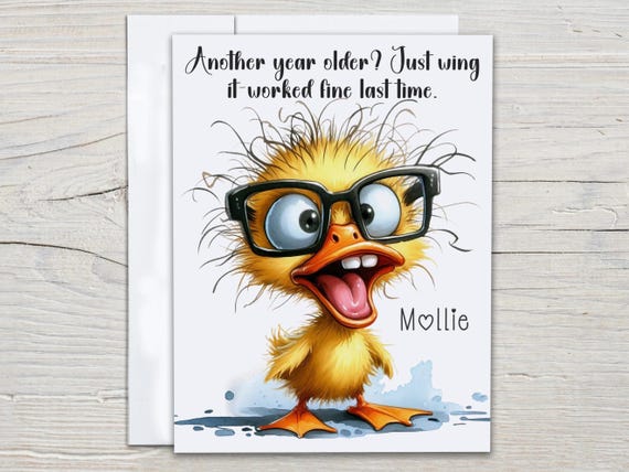 Personalized Bday Card With Quirky Duck, Funny Bday Card, Bday Card For Her, Rude Birthday Card, Over The Hill Humor, Best Friend Bday,BC174