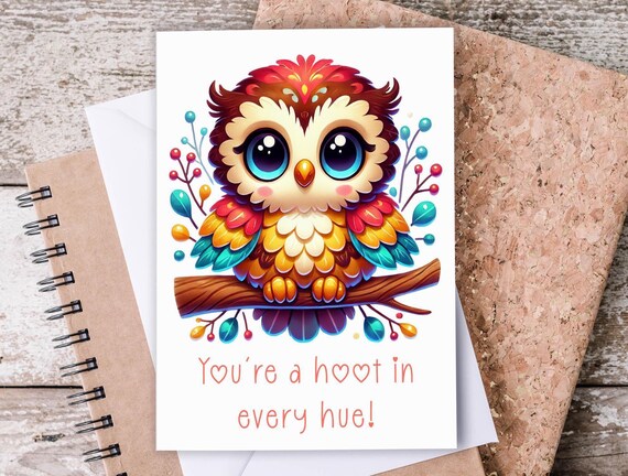 You're A Hoot In Every Hue Card, Owl Illustration, Wildlife Card, Owl Birthday Card, Fun Birthday Card, Milestone 30th Birthday Card, GC3