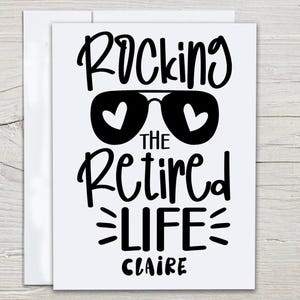 Personalized Retirement Card, Rocking The Retired Life, Funny Retirement, Retirement Humor, Happy Retirement Wishes, Coworker Leaving, RT2