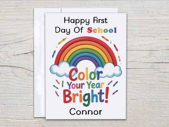 Rainbow Back to School Card, Personalized Note, Color Your Year Bright, Primary School, Welcome Back, RaRainbow Notes, Happy First Day, GL21
