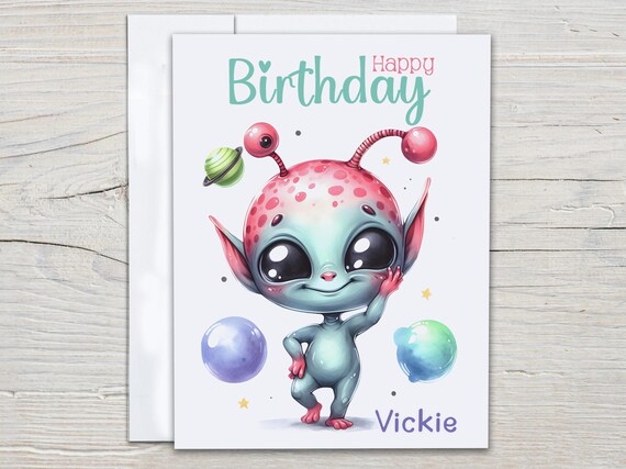 Alien Birthday Card, Happy Bday Card, Extraterrestrial, Personalized, Daughter Bday Card, Funny Bday Card, Bday Card For Her, BC182