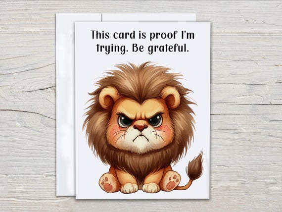 Cute Lion Card, Snarky Life Quotes, Lion Birthday, BFF, Best Friends Forever, Soul Sister Gift, Best Life Ever, Just Because Funny, EC391