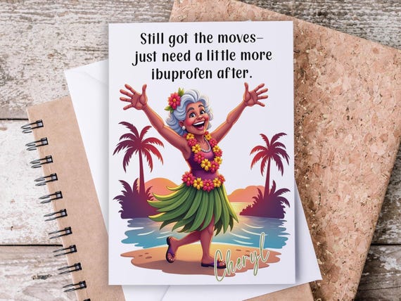 Personalized Snarky Birthday Card, Lady Hula Dancing Card, Funny Bday Card, 50th, 60th & 70th Birthday, Rude Greeting, Bestie Birthday, BC57