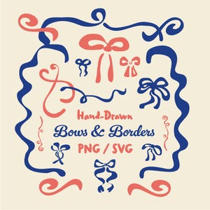 Hand Drawn Bows and Borders Clipart Bundle in SVG and PNG with Commercial Use for Canva Invitations Wedding Frames and Coquette Decor