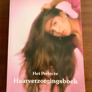 Vintage Nederlandse 1985 Pat Spires The Perfect Haircare Book Nederlandse editie Haircare Beauty 80s