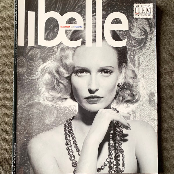 Dutch Libelle Magazine Nr34 August 2010  Covermodel: Mireille L’Amie Collectors Item Cover by Jan Taminiau Fashion Lifestyle