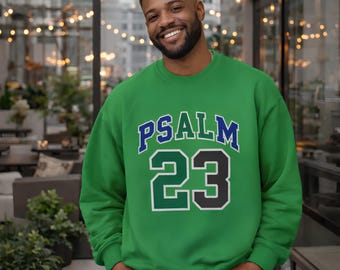 Sweat-shirt Psaume 23 | Pull ras du cou Christian Faith Verse