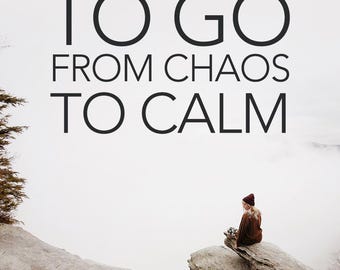 5 Habits to Go From Chaos to Calm - Etsy
