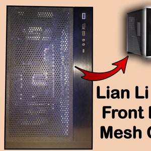 Lian Li O11D Front Panel Mesh Cover Dust Filter Airflow Fan Ready Textured