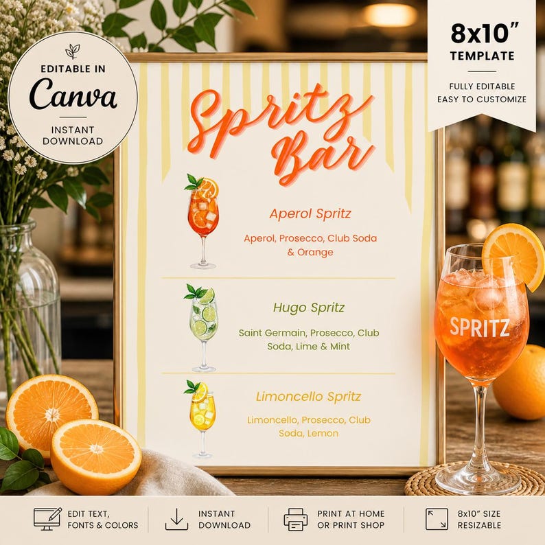 May include: A framed sign with the text "Spritz Bar" in orange script. The sign lists three spritz cocktails: Aperol, Hugo, and Limoncello. An orange slice adorns a glass of spritz. The sign is an 8x10 inch template.