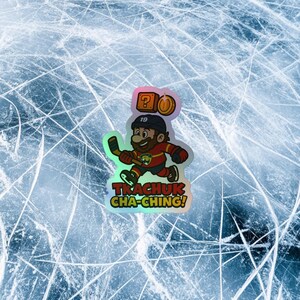 Adesivo olografico "Tkachuk Cha-Ching!" - Adesivo divertente per hockey - Merchandising di hockey - Regalo di hockey su ghiaccio per tifosi, tifosi dei Florida Panthers, amanti degli adesivi