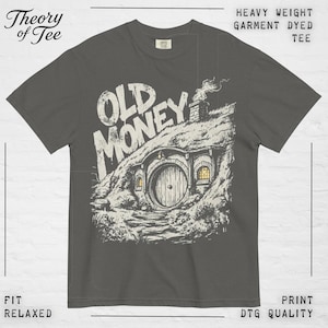 Old Money Shirt | Hobbitcore Fantasy Graphic Tee | Cozy Halfling Hobbit Hole Aesthetic | Comfort Colors Shirt |  LOTR Inspired Apparel