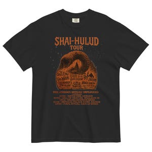 Shai-Hulud Tour Shirt – Dune Metal Band Parody Tee, Spice Flow Concert Poster Style, Sandworm Graphic Dune Sci-Fi Gift for Him or Her