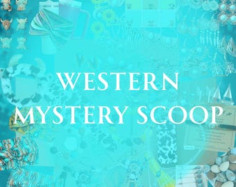 WESTERN MYSTERY SCOOP