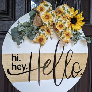 Hi. Hey. Hello. Farmhouse Inspired Door Hanger. Front Door Decor. Front Porch Decor. Spring Summer Farmhouse Door Hanger Wreath