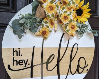 Hi. Hey. Hello. Farmhouse Inspired Door Hanger. Front Door Decor. Front Porch Decor. Spring Summer Farmhouse Door Hanger Wreath