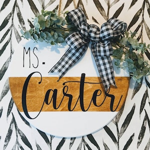 Personalized Teacher Custom Farmhouse classroom sign. Custom teacher round wooden door hanger, Classroom decor sign for teacher