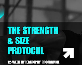 Protocolo de fuerza y tamaño: programa de entrenamiento de hipertrofia de 12 semanas