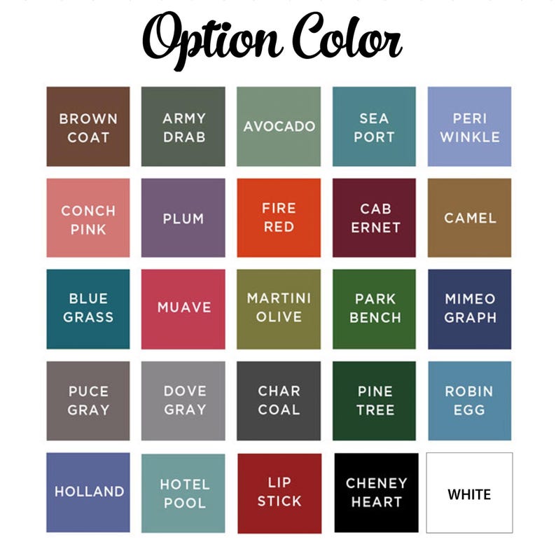May include: A color chart with the text "Option Color" at the top. The chart displays 20 color swatches, each labeled with a color name such as "Brown Coat," "Army Drab," "Avocado," and "Sea Port." The colors range from neutral to vibrant.