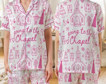 Going To The Chapel Pajama Set, Bride To Be Pyjamas, Bachelorette Party Pajamas, Future Mrs Wedding Pjs, Honeymoon Gift, Bridal Sleepwear