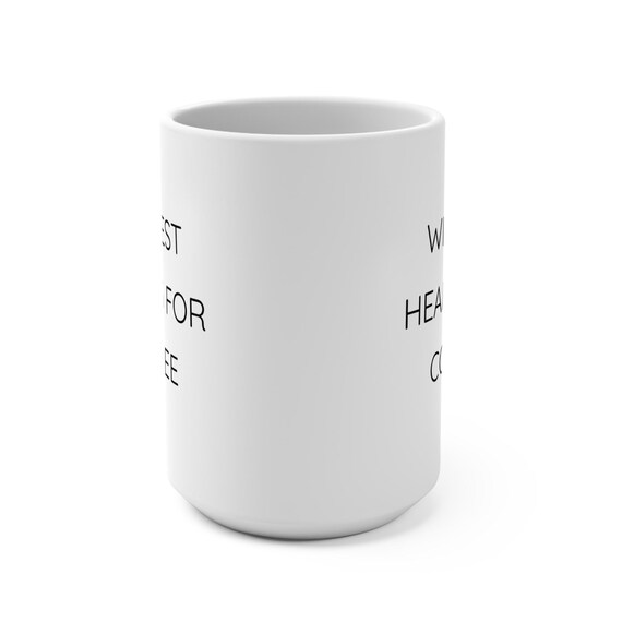 Will Test Hearing For Coffee- Unique Coffee Cup, Inspirational Tea Mug, Motivational Drinkware, Gift for Coworkers, Funny Audiology Gift